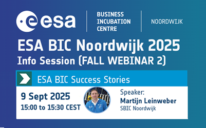 promotion for the ESA BIC Noordwijk fall deadline webinar