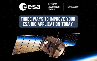 Three ways to improve your application to an ESA BIC programme
