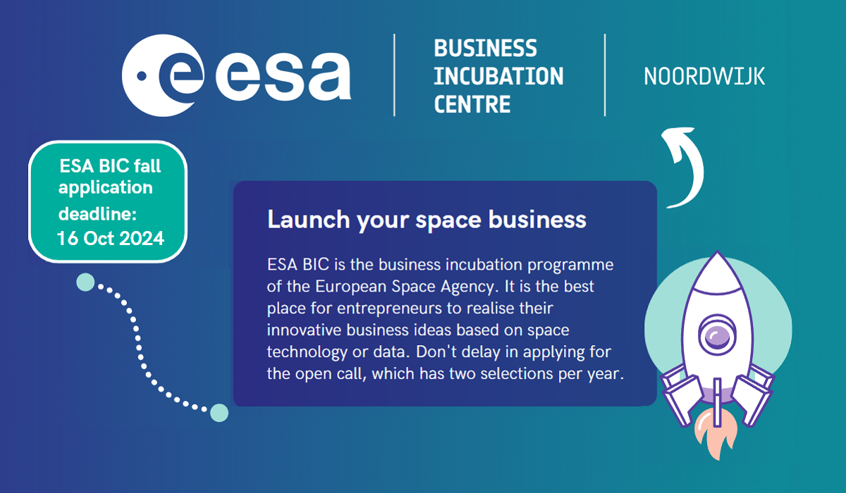 prepare to apply for ESA BIC by the fall selection deadline: 16 October 2024