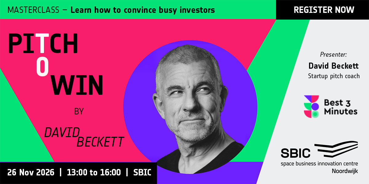 Register for 26 Nov pitching event; SBIC community, use the link in Slack! pitching masterclass at SBIC Noordwijk on 26 Nov 2026